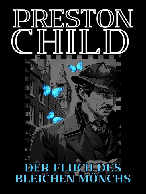 Title details for Der Fluch des bleichen Mönchs by Preston Child - Available